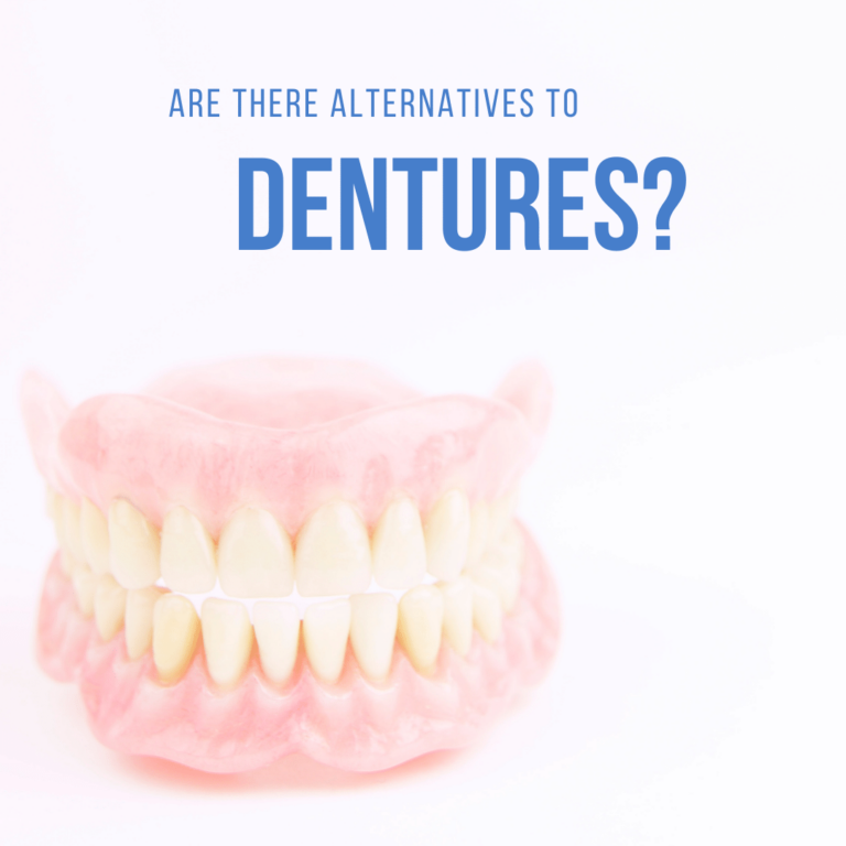 Are There Alternatives to Dentures